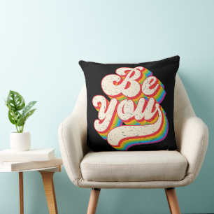 Be You! Pillow