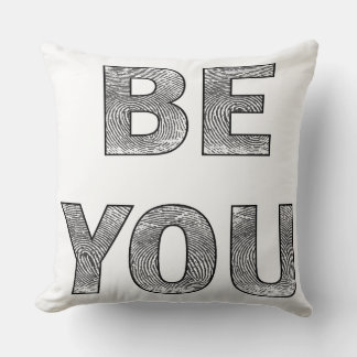 Be You Pillow