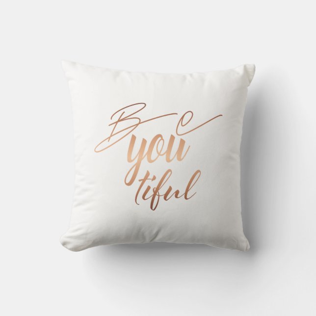 Be You Script Lettering Copper Self Love Throw Pillow (Front)