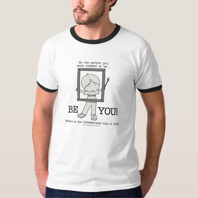 Be YOU! T-Shirt (Front)