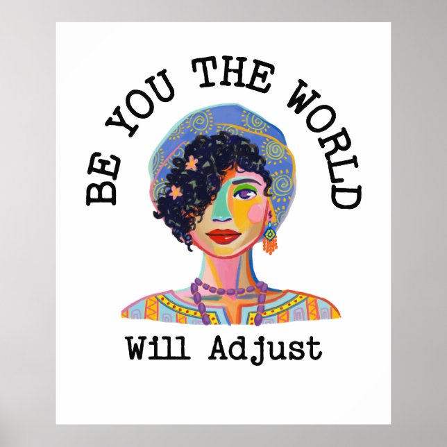 Be You The World Will Adjust  Poster (Front)