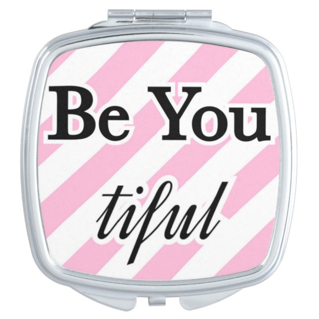 Be You tiful (Beautiful) pink white stripe mirror (Front)