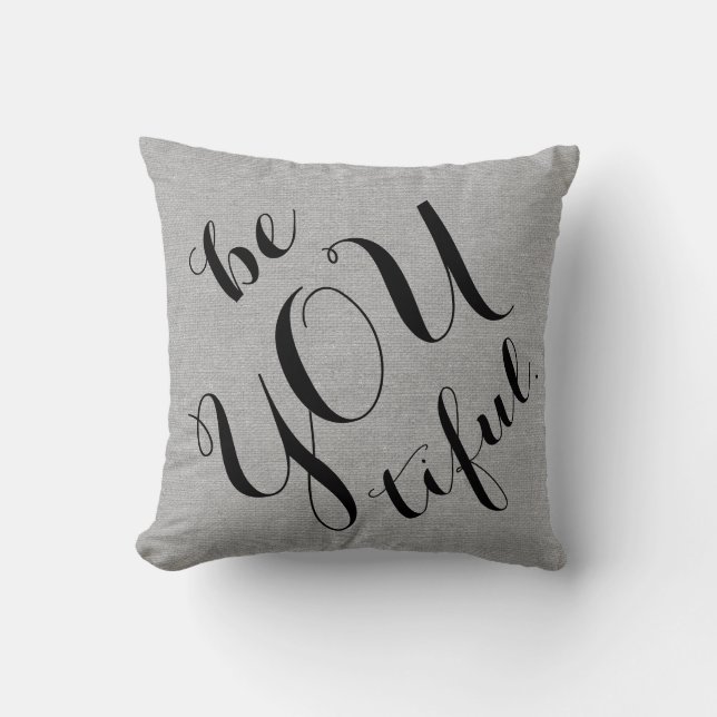 Be you tiful beautiful rustic chic burlap linen throw pillow (Front)