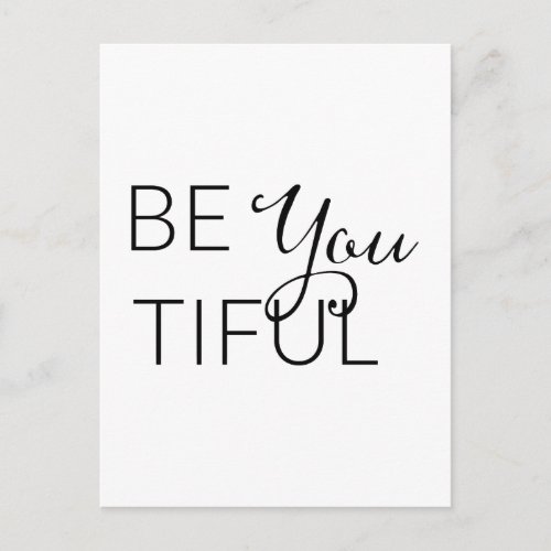 Be You Tiful _ Inspirational Card
