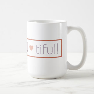 Be You Tiful Mug