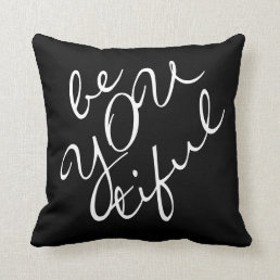 Be you tiful pillow