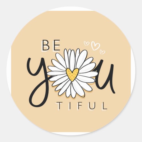 Be_You_Tiful Sticker 