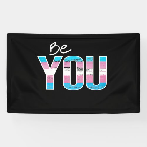 Be You _ Trans _white Banner