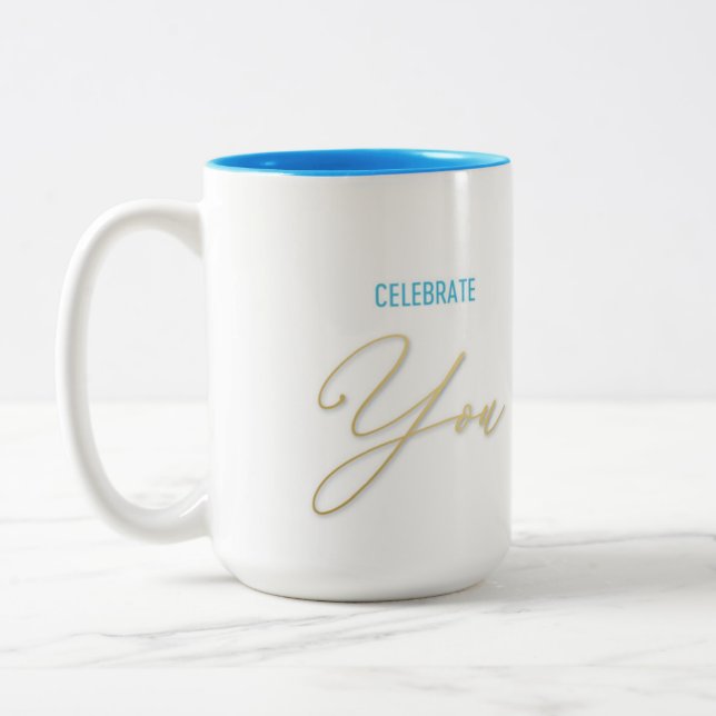 Be You Two-Tone Coffee Mug (Left)