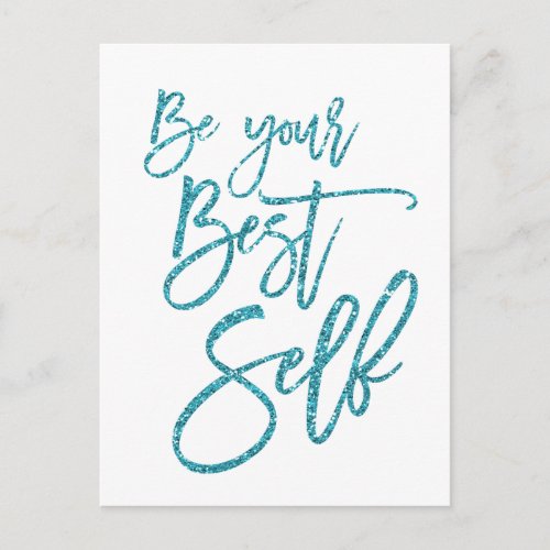Be Your Best Self Motivational Quote Blue Sparkly Postcard