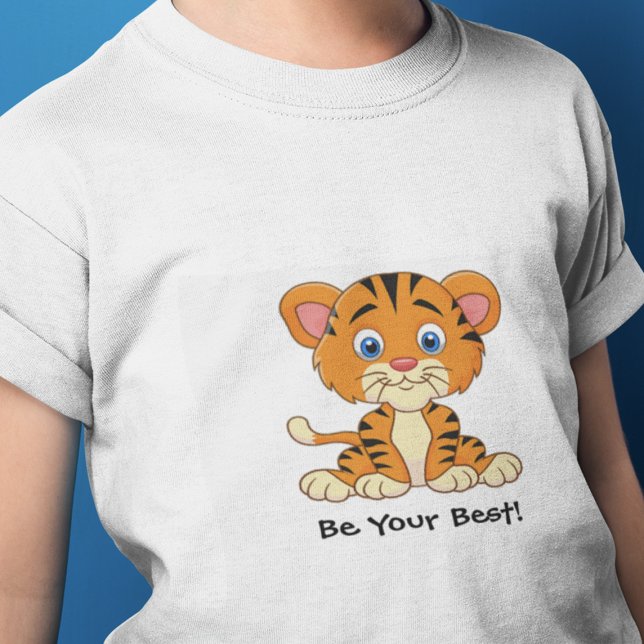 "Be Your Best!" Tiger Cartoon Customize T-Shirt (Creator Uploaded)