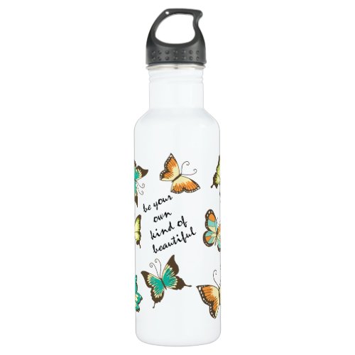 Be Your Own Beautiful Butterflies Water Bottle