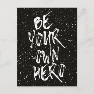 Be Your Own Hero (Black) Quote Postcard