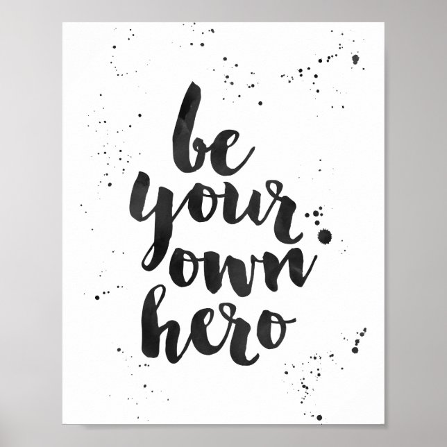 Be Your Own Hero | Black Watercolor Art Print (Front)