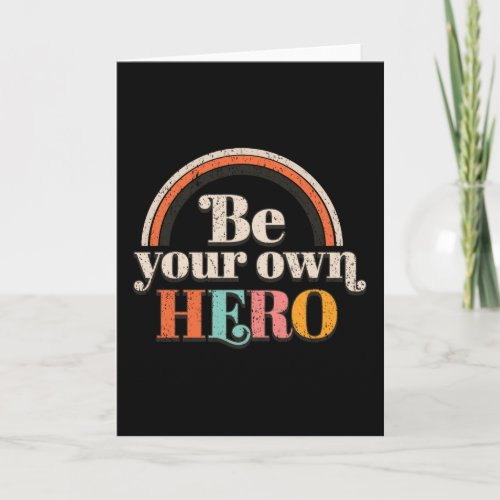 Be Your Own Hero Retro Feminism Card