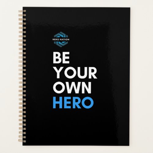 Be Your Own Hero _ WeeklyMonthly Planner 2023