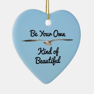 Be Your Own Kind of Beautiful Keepsake