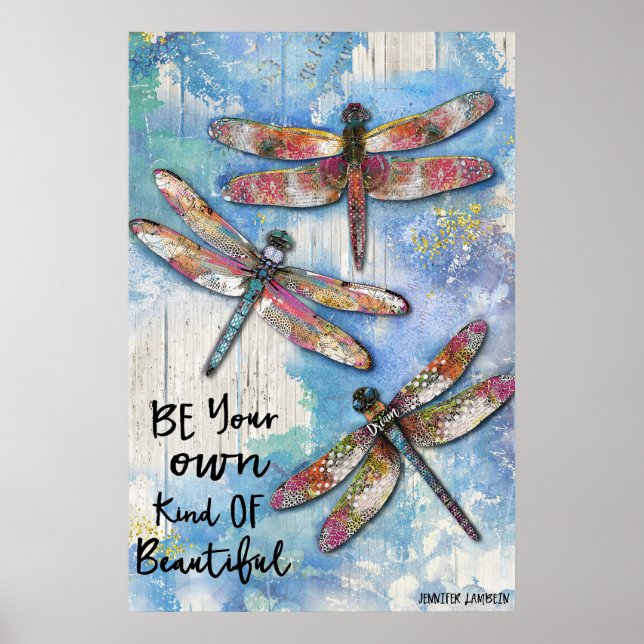 Be Your Own Kind Of Beautiful Poster (Front)