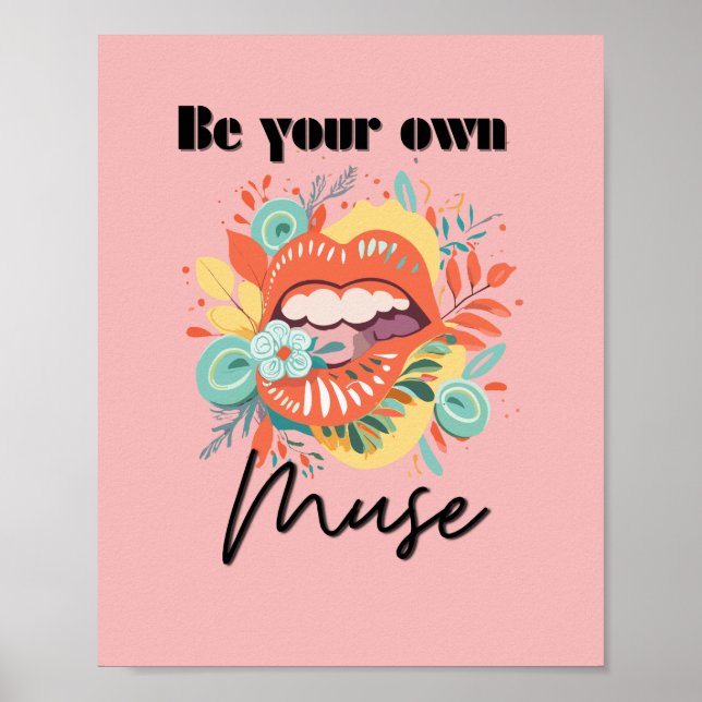 Be your own muse, Self-Love Quote Poster (Front)