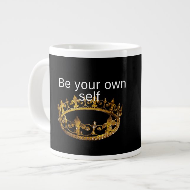 Be Your own self Giant Coffee Mug (Front Left)