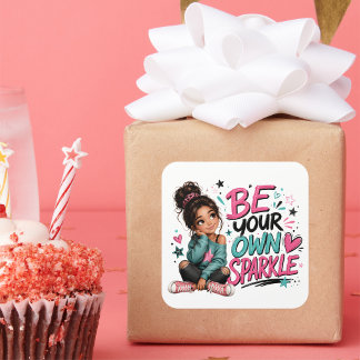 Be your own sparkle square sticker