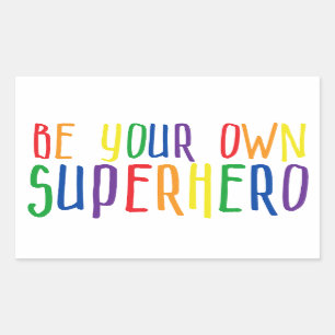 Be your own superhero, Inspirational Quote Rectangular Sticker