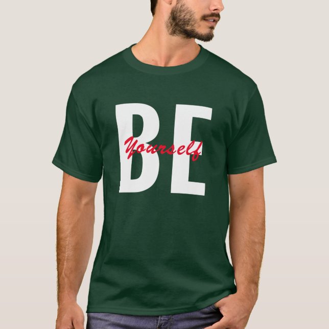 Be your self Best Trending T-Shirt (Front)