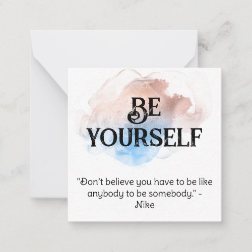  BE YOURSELF AP62 Nike Inspire Flat Note Card