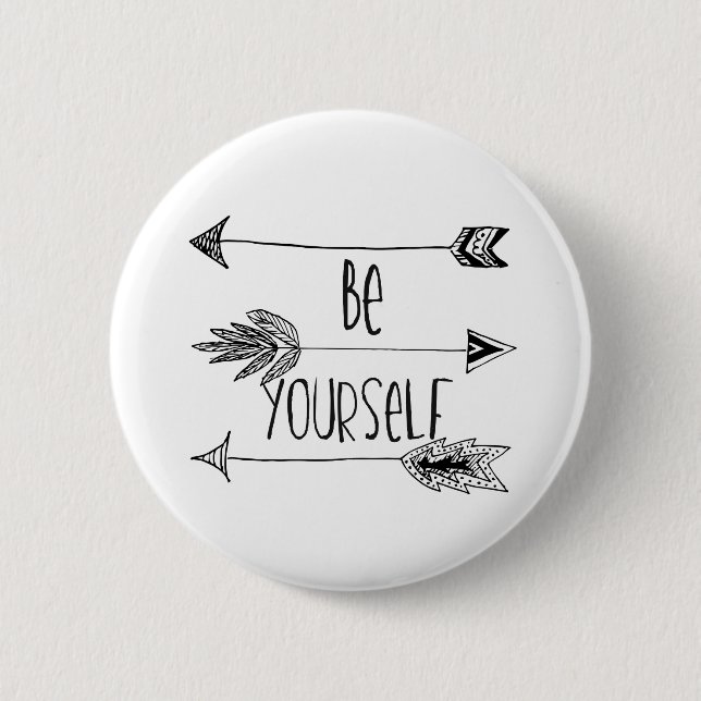 Be Yourself Arrows Pinback Button (Front)