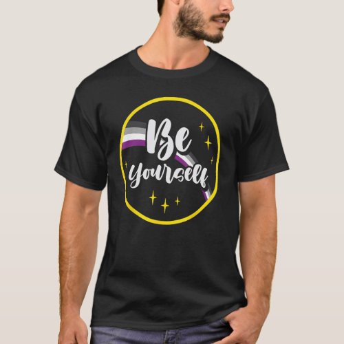 Be Yourself Asexual Rainbow Ace Pride Flag LGBTQ M T_Shirt
