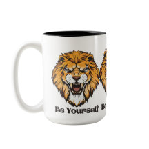 Be Yourself - Attitude quotes coffee mug