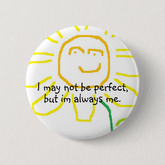 Be yourself :) button