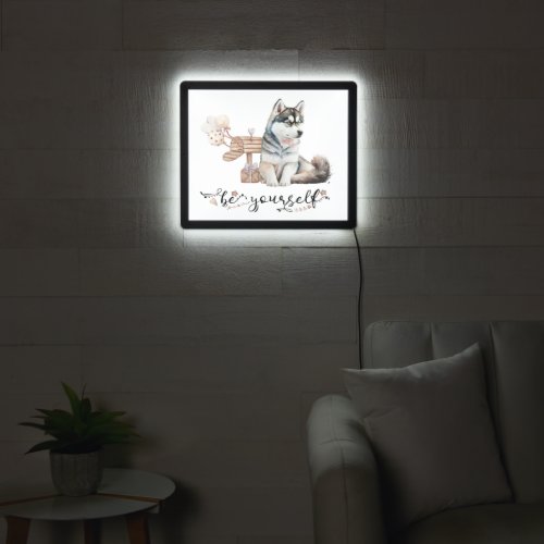 Be yourself Cute Husky puppy next to mailbox LED Sign