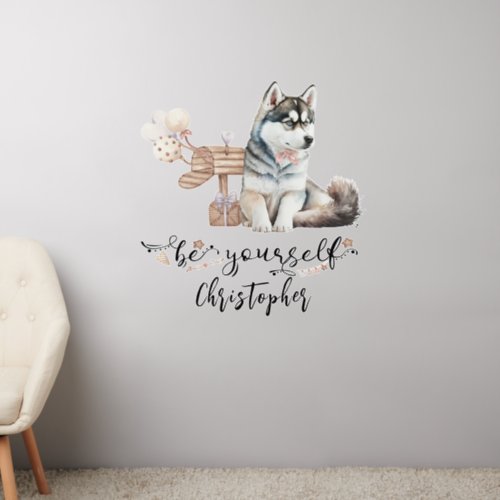 Be yourself Cute Husky puppy next to mailbox Wall Decal