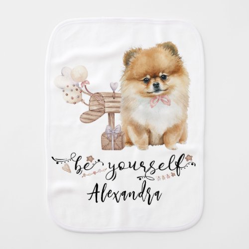 Be yourself Cute Pomeranian puppy next to mailbox Baby Burp Cloth