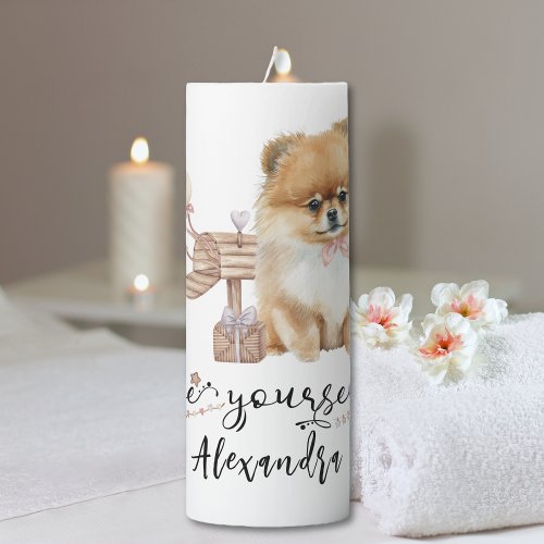 Be yourself Cute Pomeranian puppy next to mailbox Pillar Candle