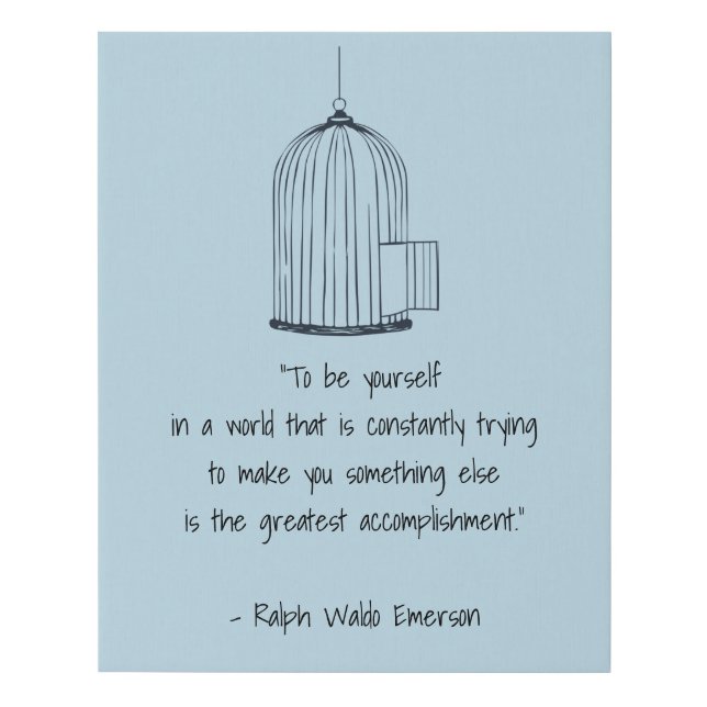 Be Yourself Emerson Quote & Birdcage Canvas Print (Front)