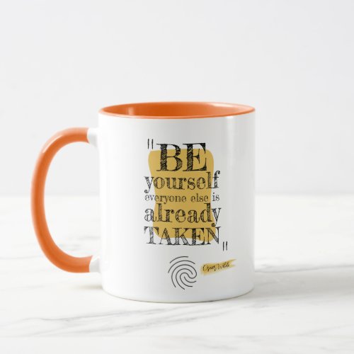 Be yourself fingerprin Inspirational quotes Two_To Mug