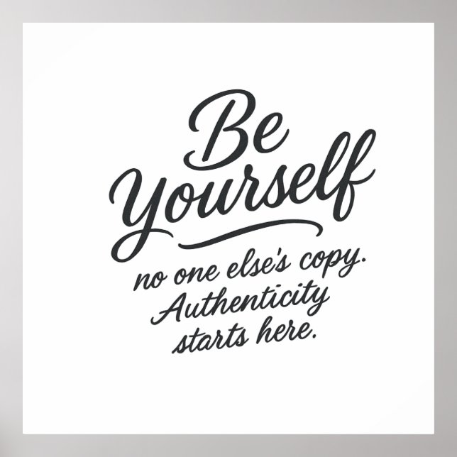 Be Yourself Inspirational Quote Typography Design Poster (Front)
