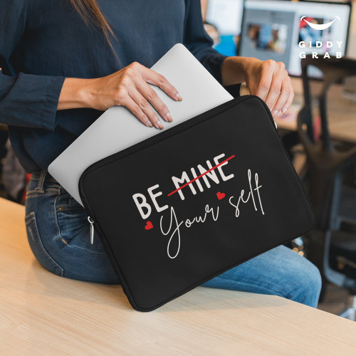 Be Yourself Inspirational Quote Valentine Black Laptop Sleeve