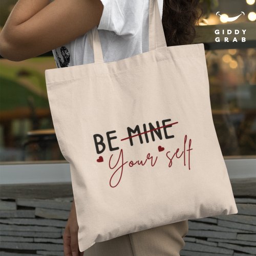 Be Yourself Inspirational Quote Valentine Natural Tote Bag