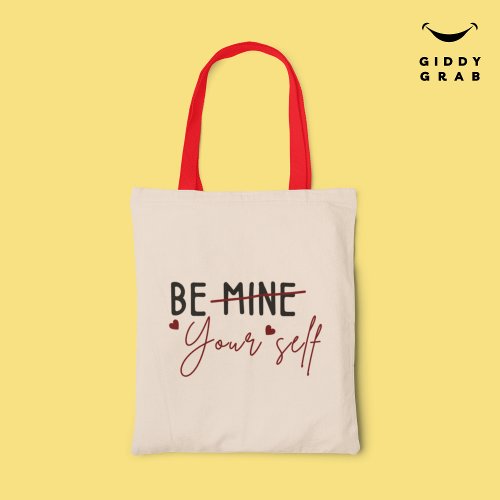 Be Yourself Inspirational Quote Valentine Red Tote Bag