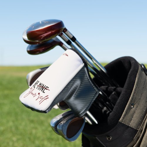 Be Yourself Inspirational Quote Valentine Vanilla  Golf Head Cover