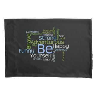 BE Yourself Inspirational Word Cloud Pillow Case