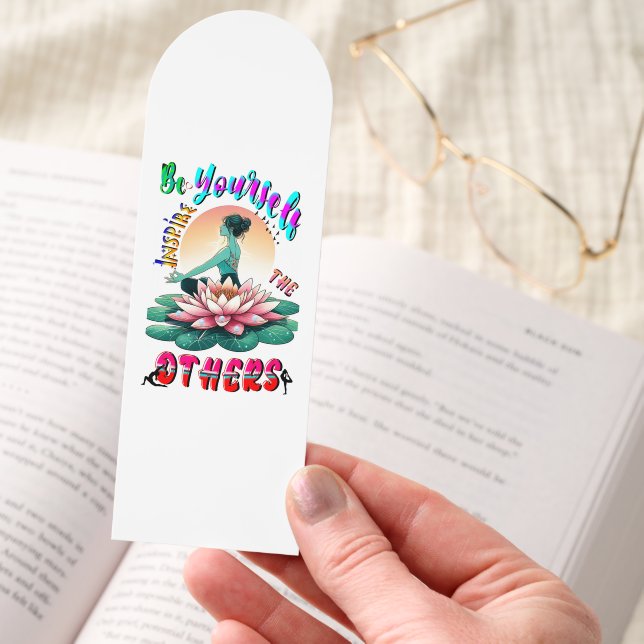Be Yourself Inspire The Others Bookmarks (Hand)