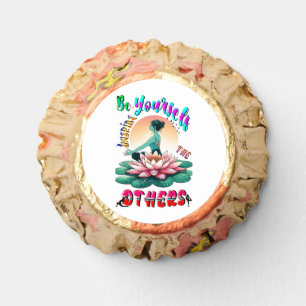 Be Yourself Inspire The Others Reese's Peanut Butter Cups