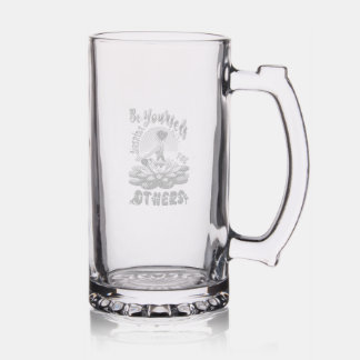 Be Yourself Inspire The Others Stein