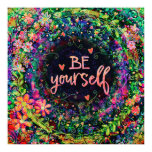 ”Be Yourself” Inspirivity Poster ”Be Yourself” Inspirivity Poster