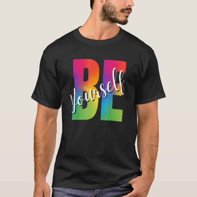 Be Yourself LGBT-Q Gay Lesbian Bi Trans Pride Squa T-Shirt (Front)