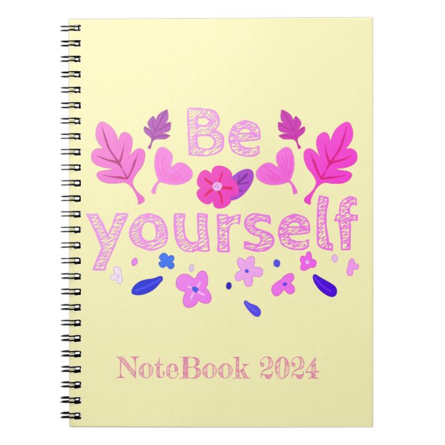 Be Yourself Motivational Phrase Notebook (Front)